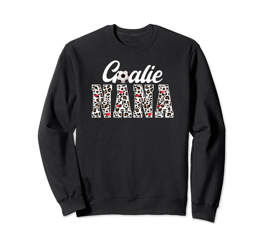 Soccer Goalie Nana Leopard Nana Sweatshirt - Aesthetic Graphic Unisex - T-Shirt, Sweatshirt, Hoodie