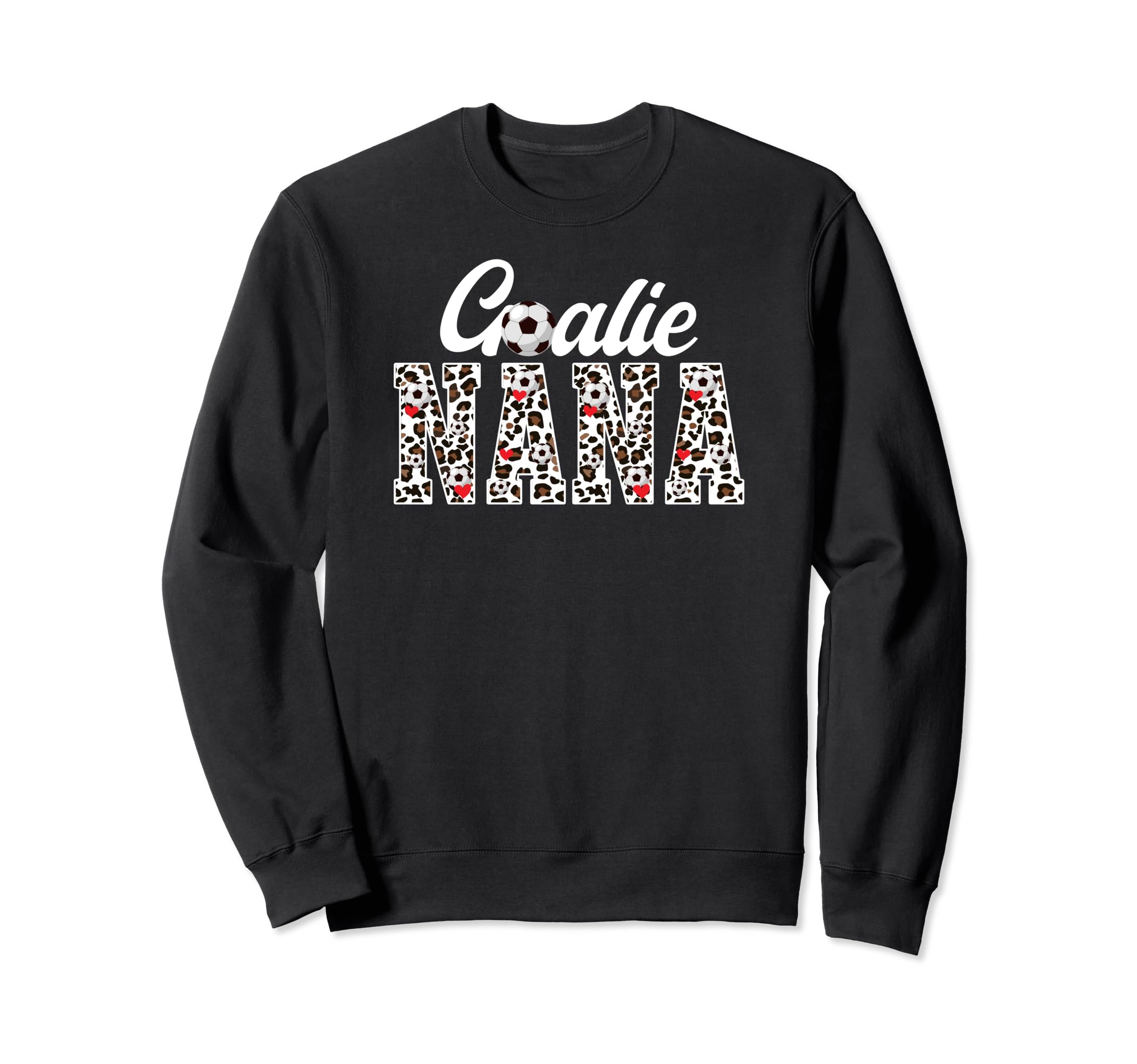 Soccer Goalie Nana Leopard Nana Sweatshirt - Aesthetic Graphic Unisex - T-Shirt, Sweatshirt, Hoodie