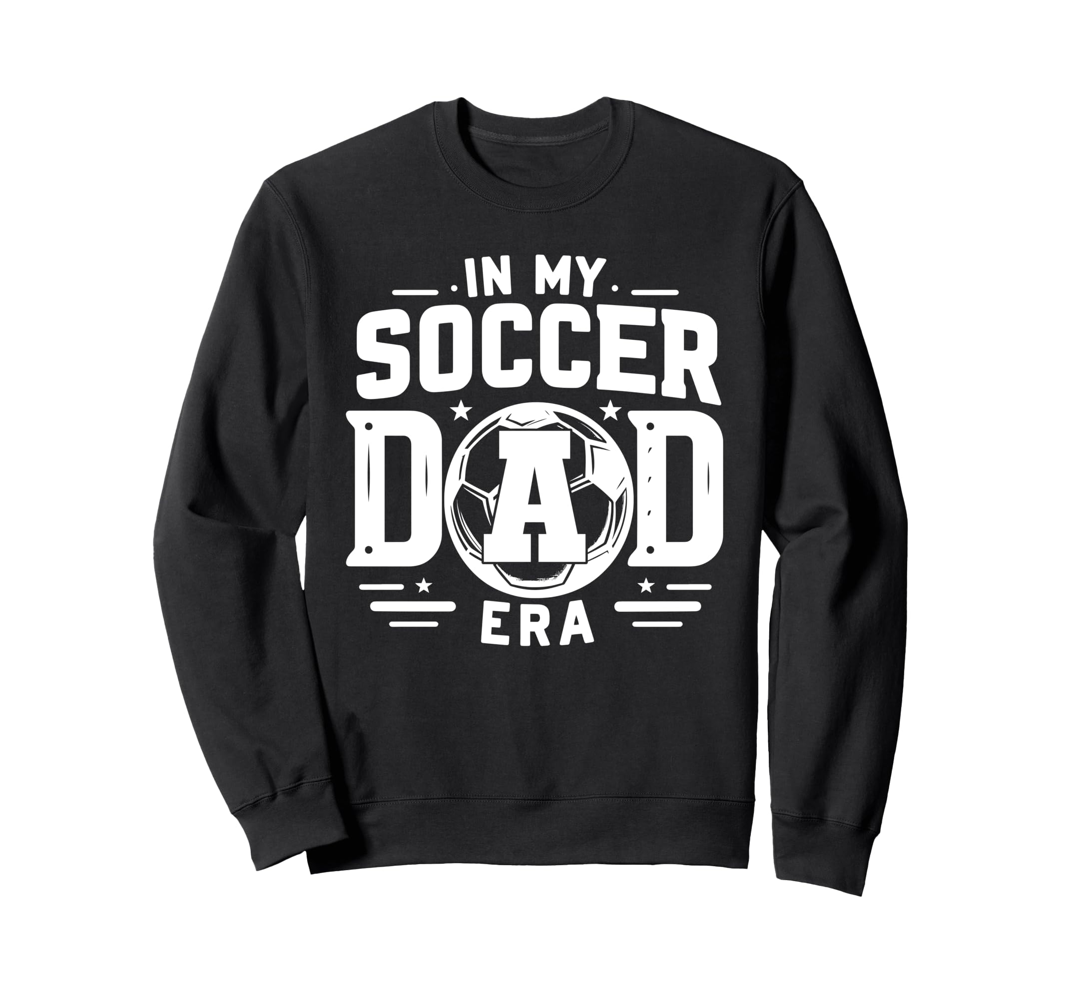 My Soccer Dad Era Sweatshirt - Minimalist Print for Adults - T-Shirt, Sweatshirt, Hoodie