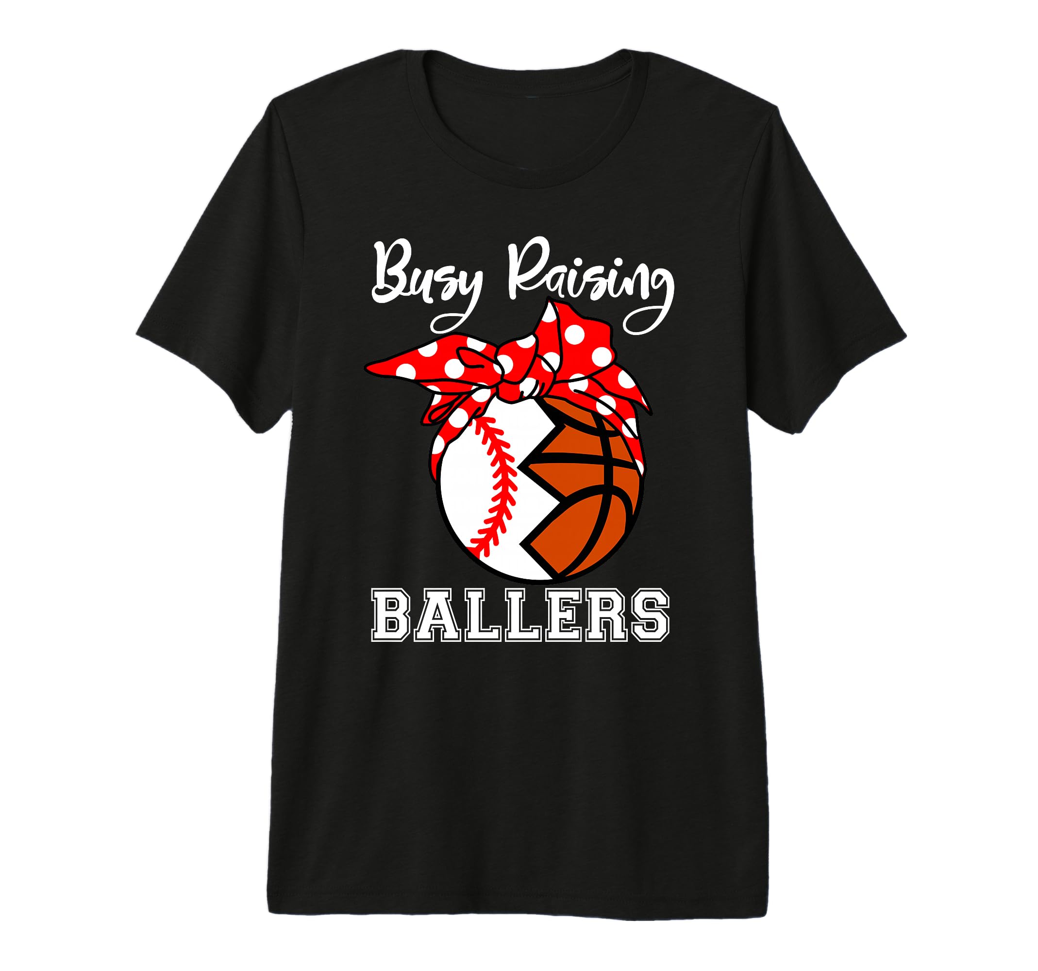 Busy Raising Ballers Funny Baseball T-Shirt - Streetwear Style Men Women - T-Shirt, Sweatshirt, Hoodie