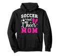 Soccer And Cheer Mom Proud Hoodie - Casual Everyday Wear for Adults - T-Shirt, Sweatshirt, Hoodie
