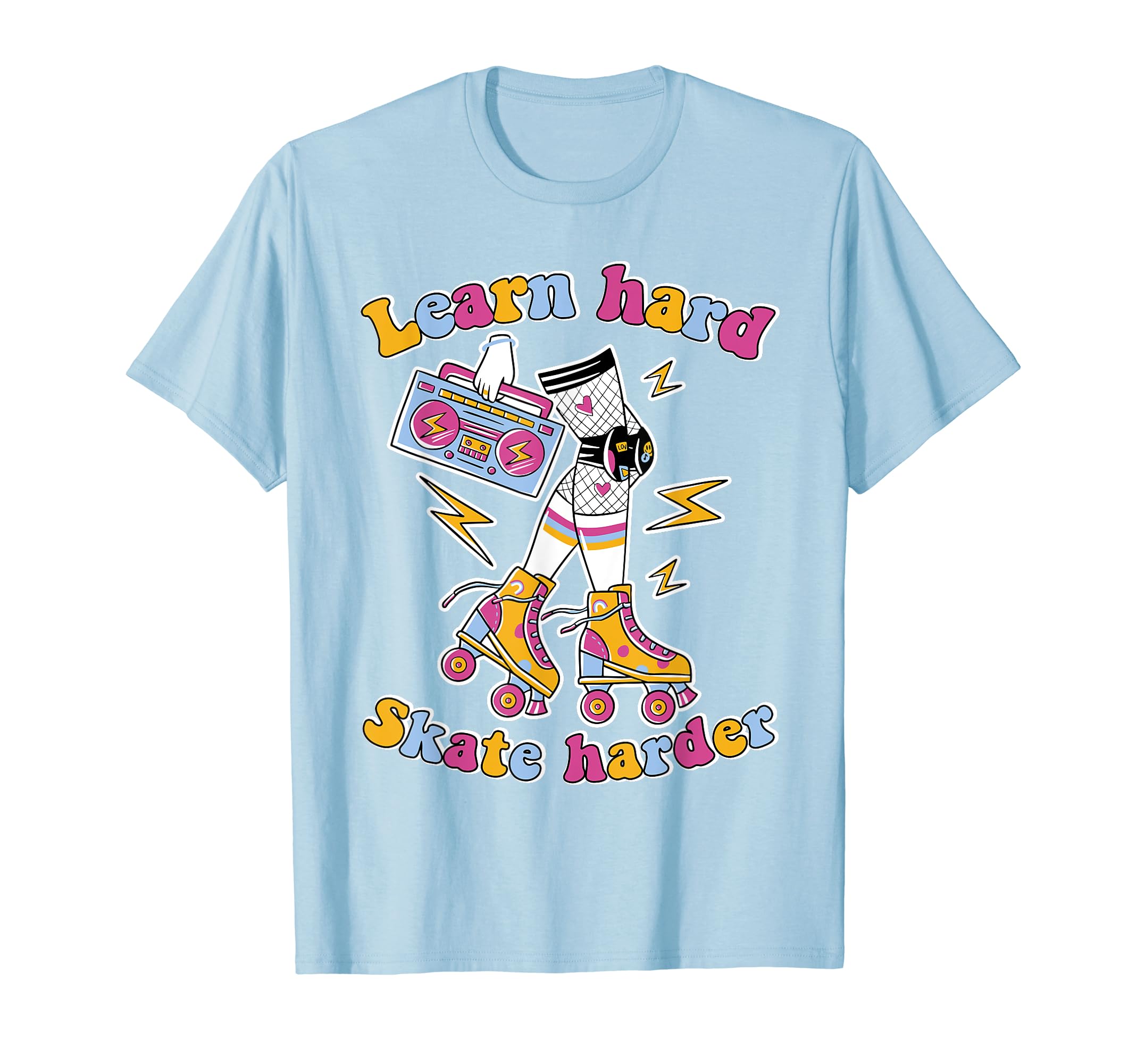 Learn Hard Skate Harder Back To T-Shirt - Fun Novelty Design for Adults - T-Shirt, Sweatshirt, Hoodie
