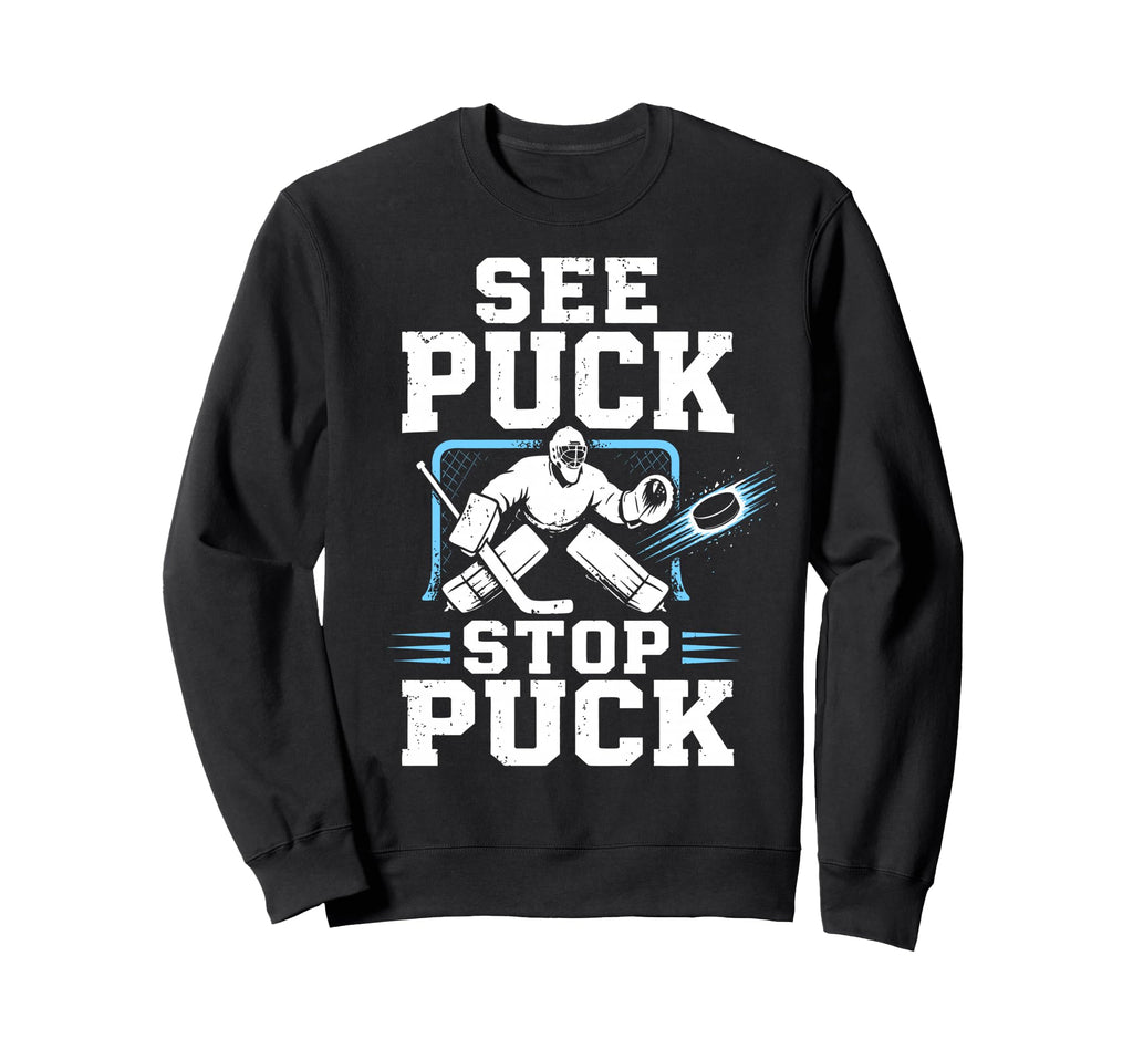 Ice Hockey Goalkeeper Team Sweatshirt - Aesthetic Graphic for Adults - T-Shirt, Sweatshirt, Hoodie
