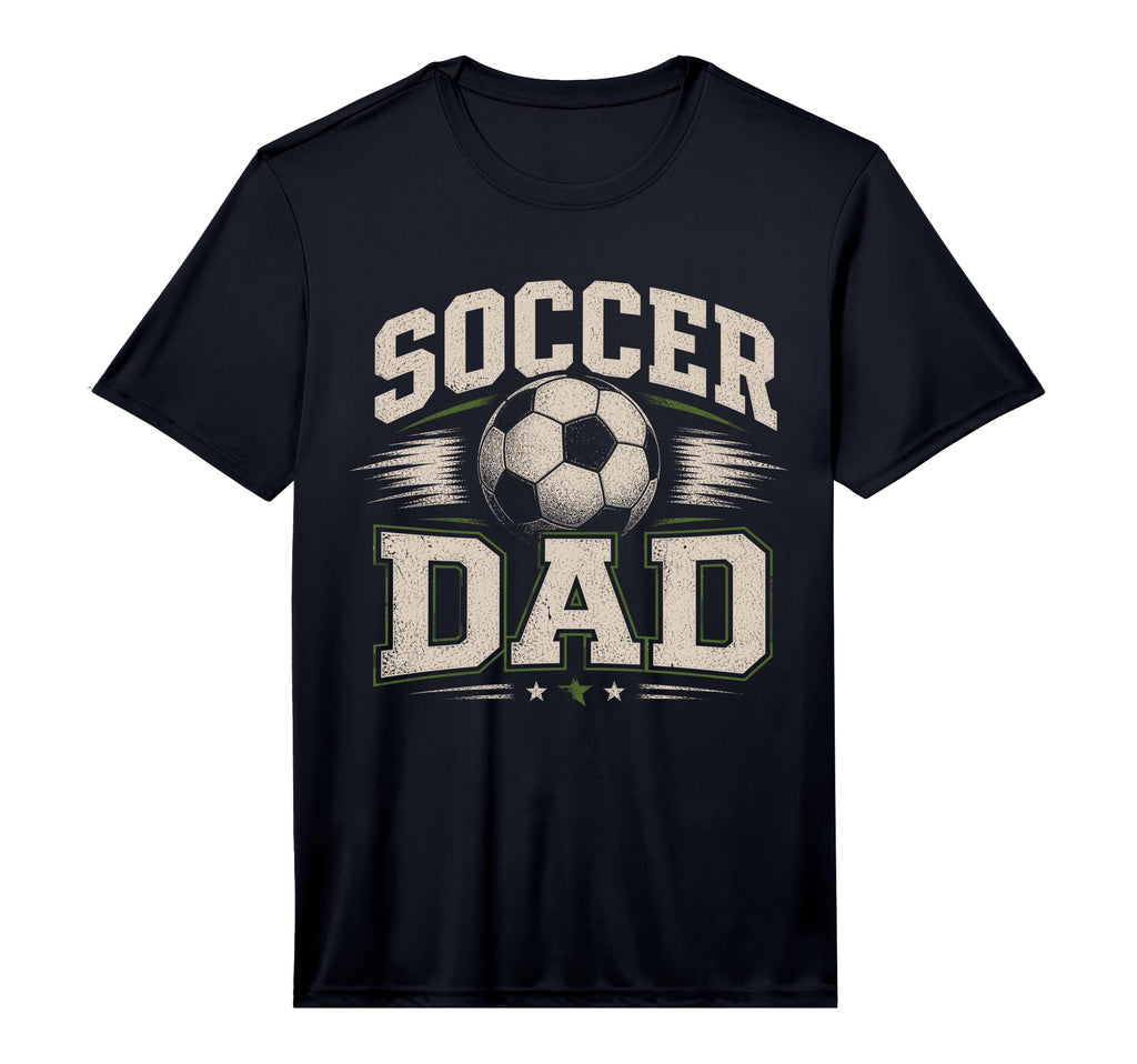 Mens Soccer Dad Sports Dad Performance T-Shirt - Novelty Apparel for Adults - T-Shirt, Sweatshirt, Hoodie