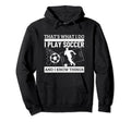 Soccer Player Thats What I Do Funny Hoodie - Graphic Print for Adults - T-Shirt, Sweatshirt, Hoodie