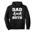 Dad Both Funny Soccer Basketball Dad Hoodie - Unique Graphic for Adults - T-Shirt, Sweatshirt, Hoodie