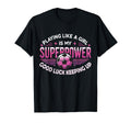 Playing Like Is My Superpower Soccer T-Shirt - Unique Graphic for Adults - T-Shirt, Sweatshirt, Hoodie