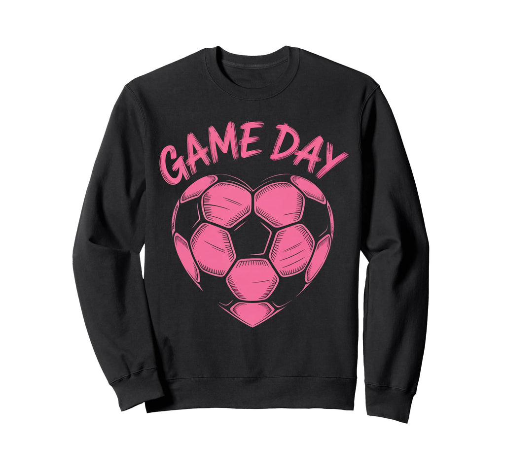 Womens Soccer Game Day Ladies Sweatshirt - Streetwear Style for Adults - T-Shirt, Sweatshirt, Hoodie