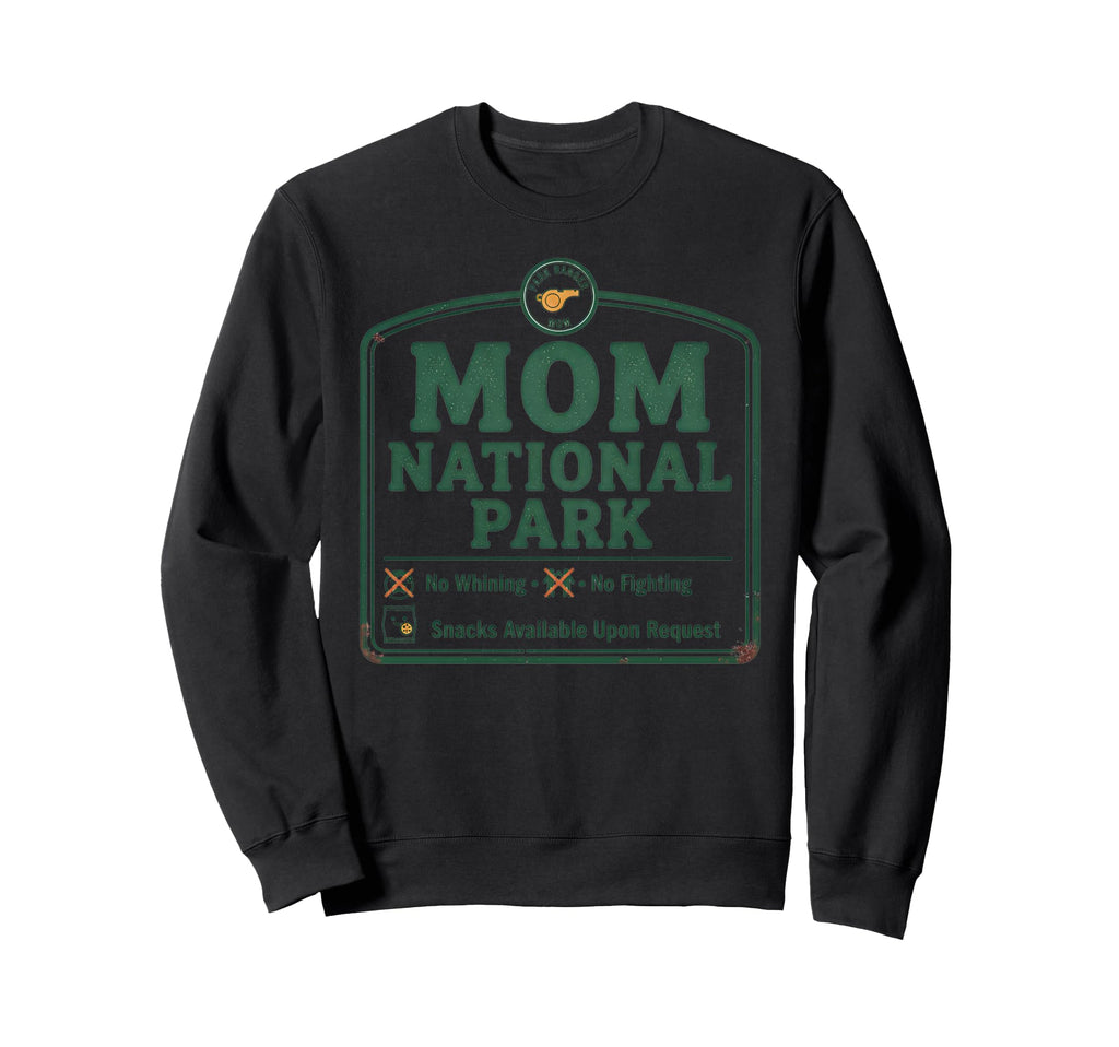 Mom National Park Outdoors Mothers Sweatshirt - Custom Art Print Unisex - T-Shirt, Sweatshirt, Hoodie