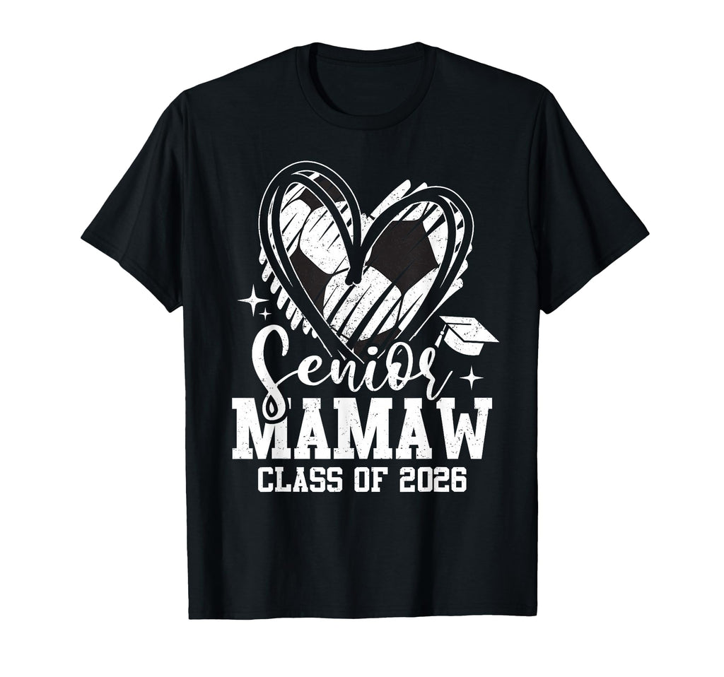 Senior Mamaw Class 2026 Soccer Graduation T-Shirt - Unique Graphic Unisex - T-Shirt, Sweatshirt, Hoodie