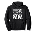 Soccer Papa Novelty Funny Dad Grandpa Hoodie - Novelty Apparel Unisex - T-Shirt, Sweatshirt, Hoodie