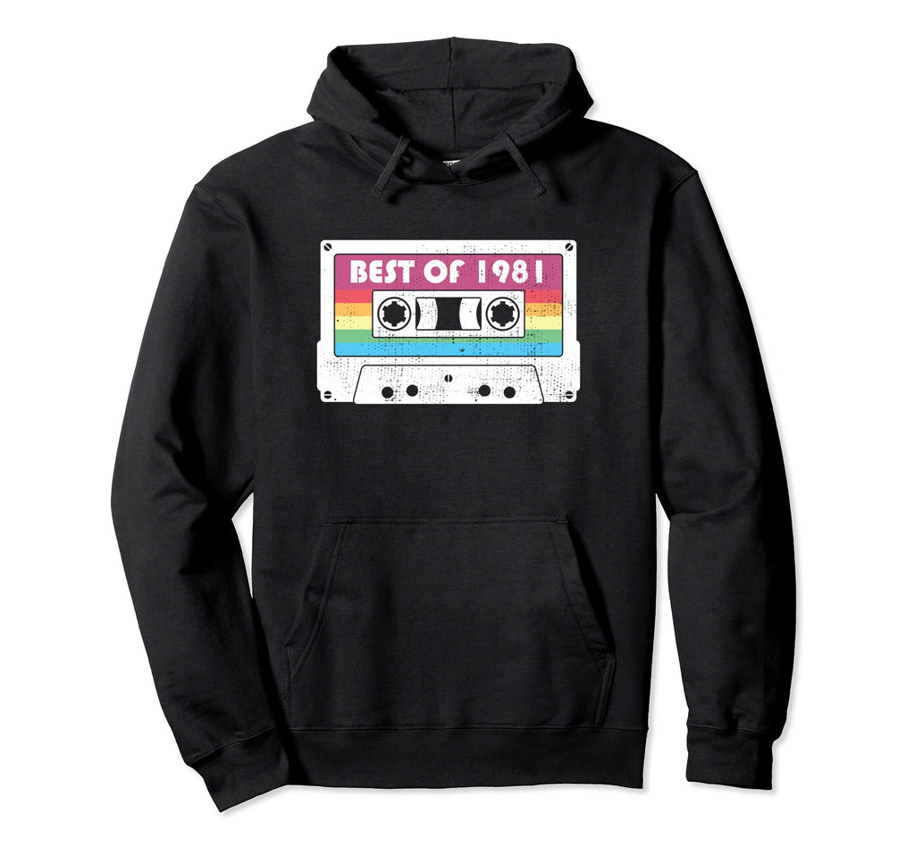 Best 1981 41 Years Old Birthday Mix Hoodie - Streetwear Style for Adults - T-Shirt, Sweatshirt, Hoodie