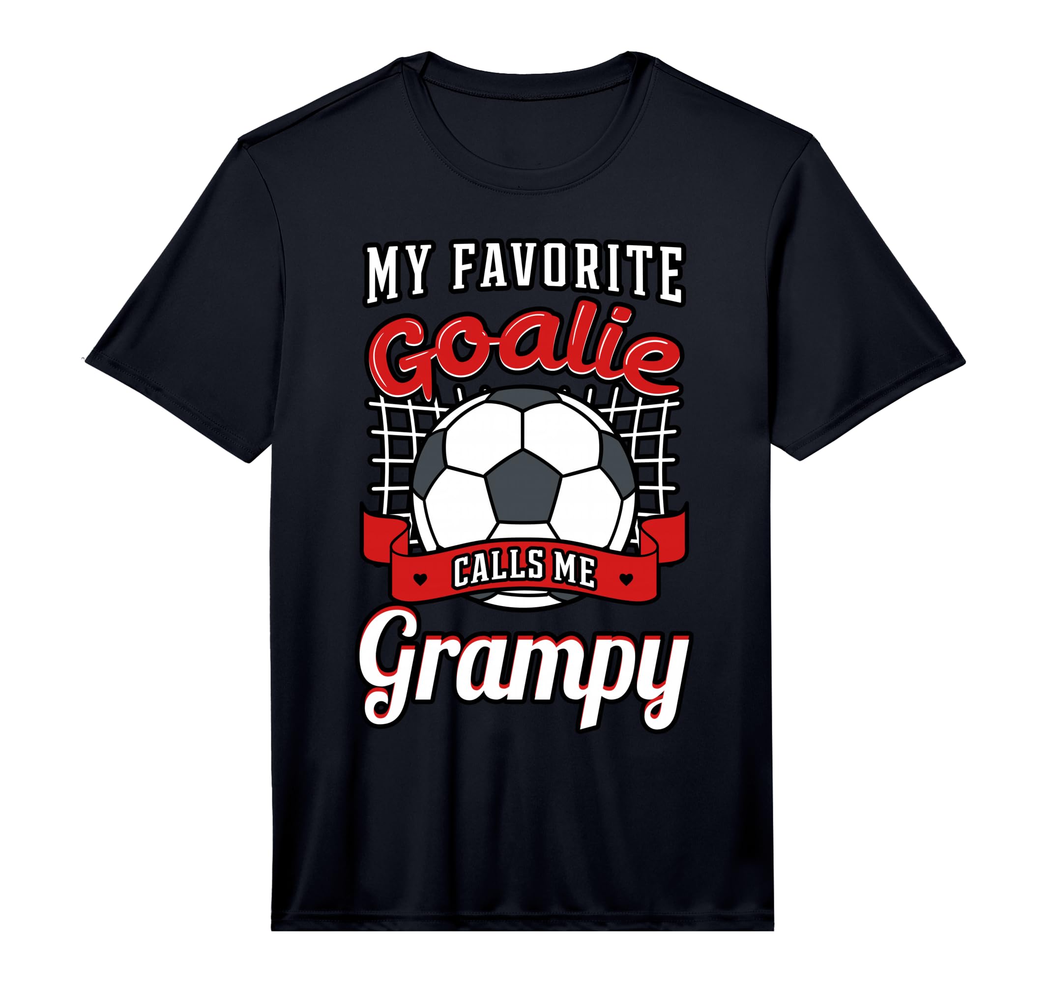 My Favorite Goalie Calls Me Grampy T-Shirt - Unique Graphic for Adults - T-Shirt, Sweatshirt, Hoodie