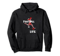 Football Is Life Football Player Soccer Hoodie - Aesthetic Graphic Unisex - T-Shirt, Sweatshirt, Hoodie