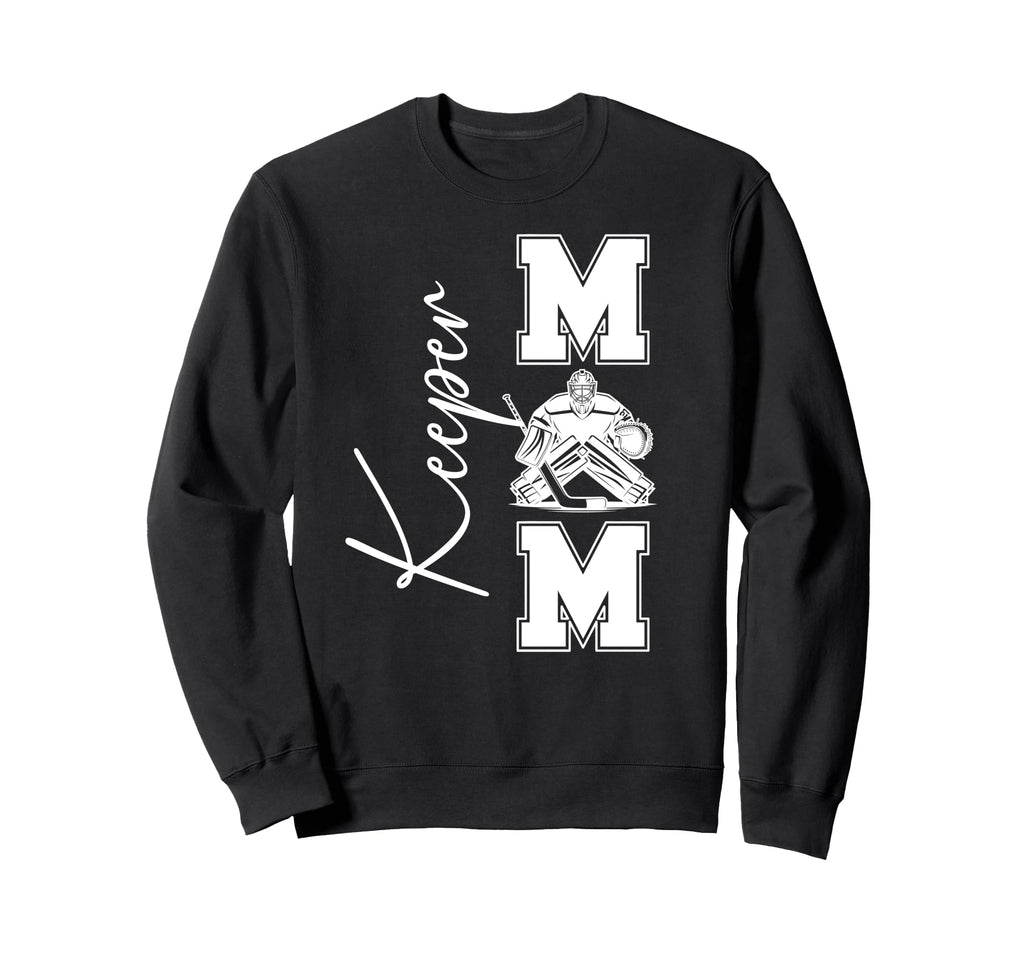 Hockey Keeper Mom Ice Hockey Sweatshirt - Novelty Apparel for Adults - T-Shirt, Sweatshirt, Hoodie