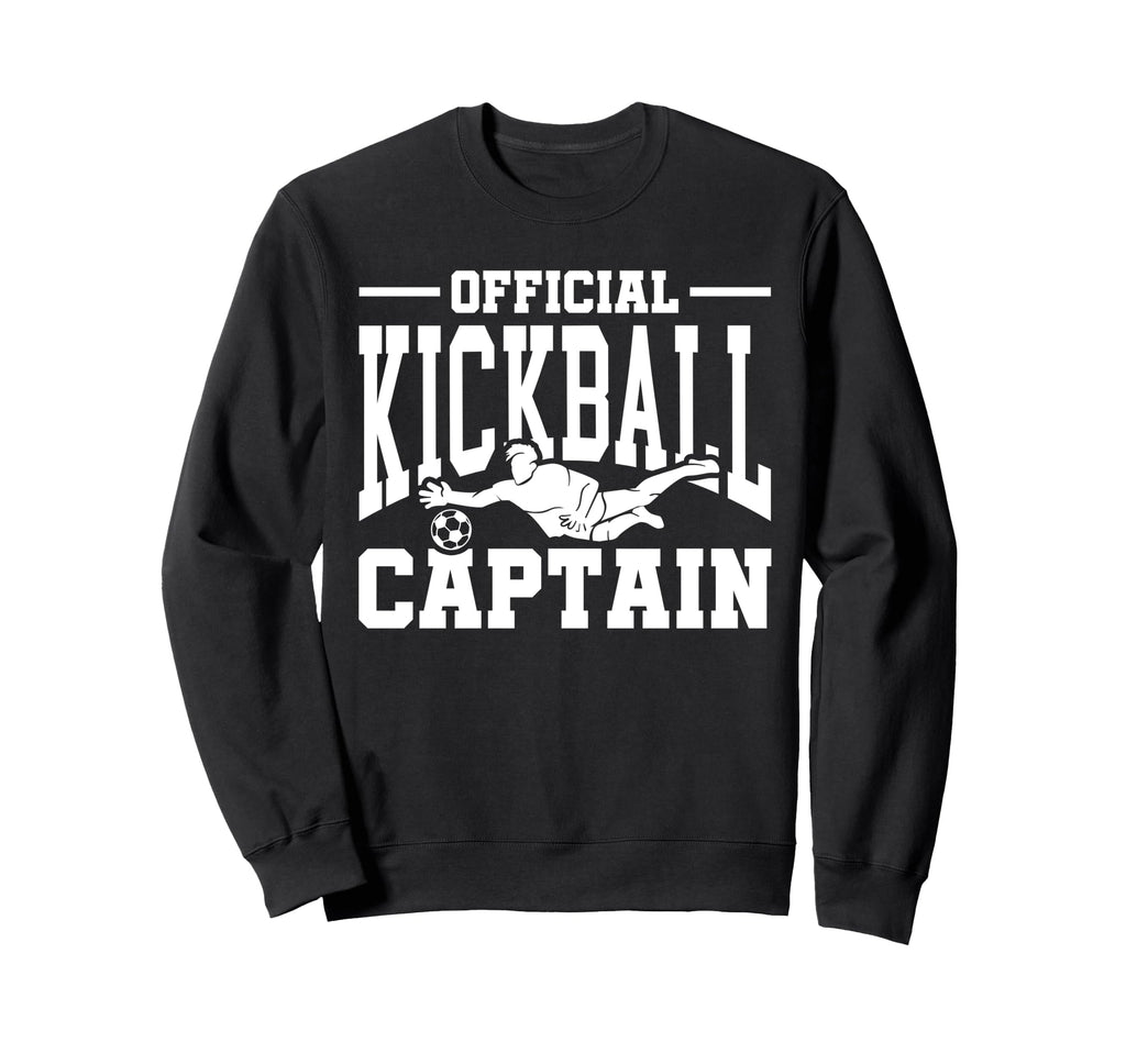 Kickball Captain Soccer Baseball Sweatshirt - Trendy Graphic for Adults - T-Shirt, Sweatshirt, Hoodie