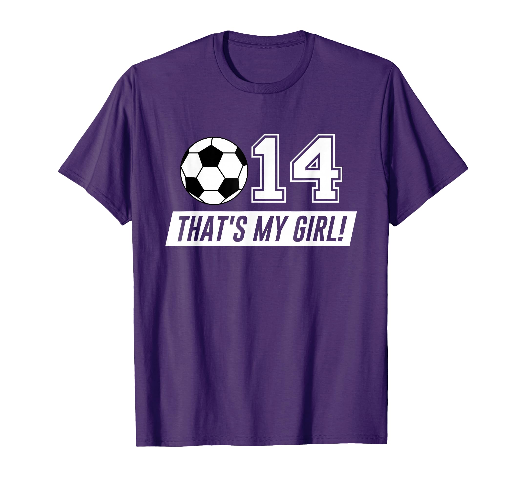 Thats My 14 Soccer Dad Soccer Mom Gift T-Shirt - Trendy Graphic Men Women - T-Shirt, Sweatshirt, Hoodie