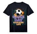 Soccer Game Day Mawmaw Life T-Shirt - Fun Novelty Design Men Women - T-Shirt, Sweatshirt, Hoodie
