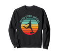 Kicks Over Chicks Sarcastic Sweatshirt - Casual Everyday Wear for Adults - T-Shirt, Sweatshirt, Hoodie