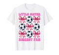 Little Sister Biggest Fan Soccer T-Shirt - Minimalist Print for Adults - T-Shirt, Sweatshirt, Hoodie