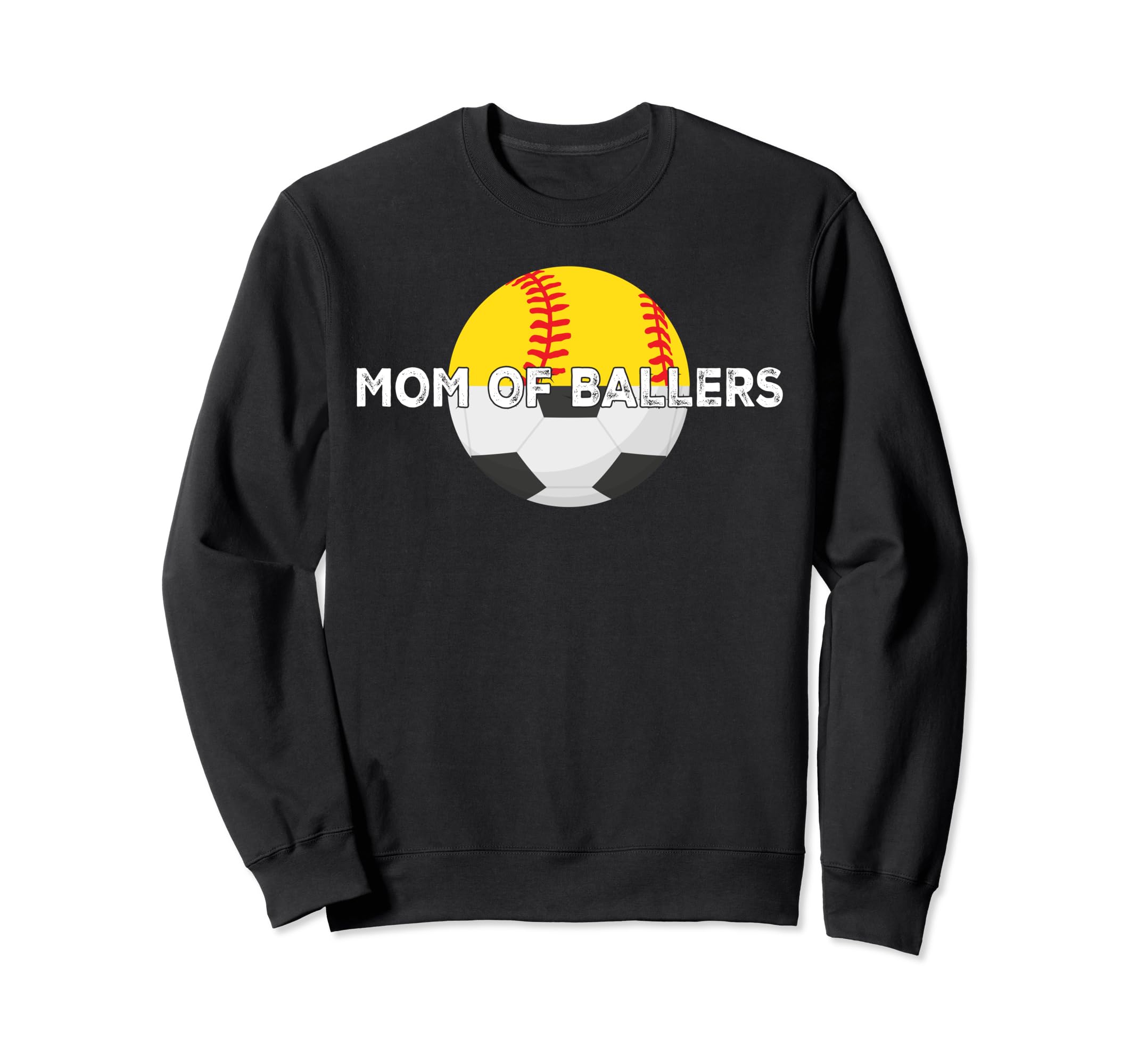 Mom Ballers Soccer Softball Mother Sweatshirt - Unique Graphic Men Women - T-Shirt, Sweatshirt, Hoodie