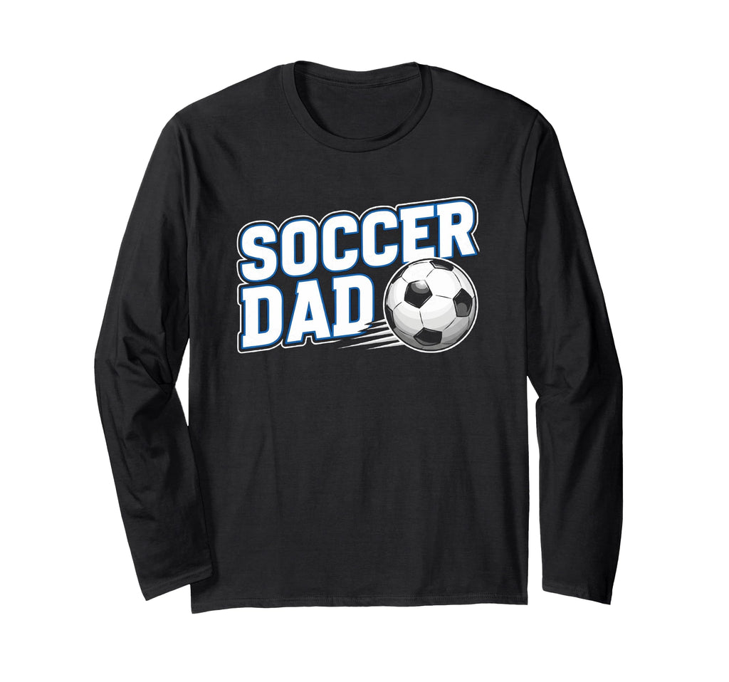Best Soccer Father Soccer Dad Sweatshirt - Unique Graphic Men Women - T-Shirt, Sweatshirt, Hoodie