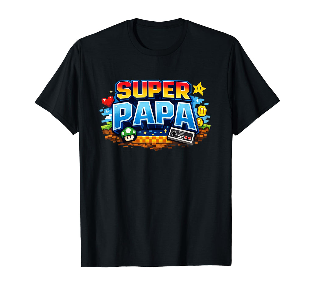 Super Papa Funny Gamer Dad Gift Gaming T-Shirt - Unique Graphic Unisex - T-Shirt, Sweatshirt, Hoodie