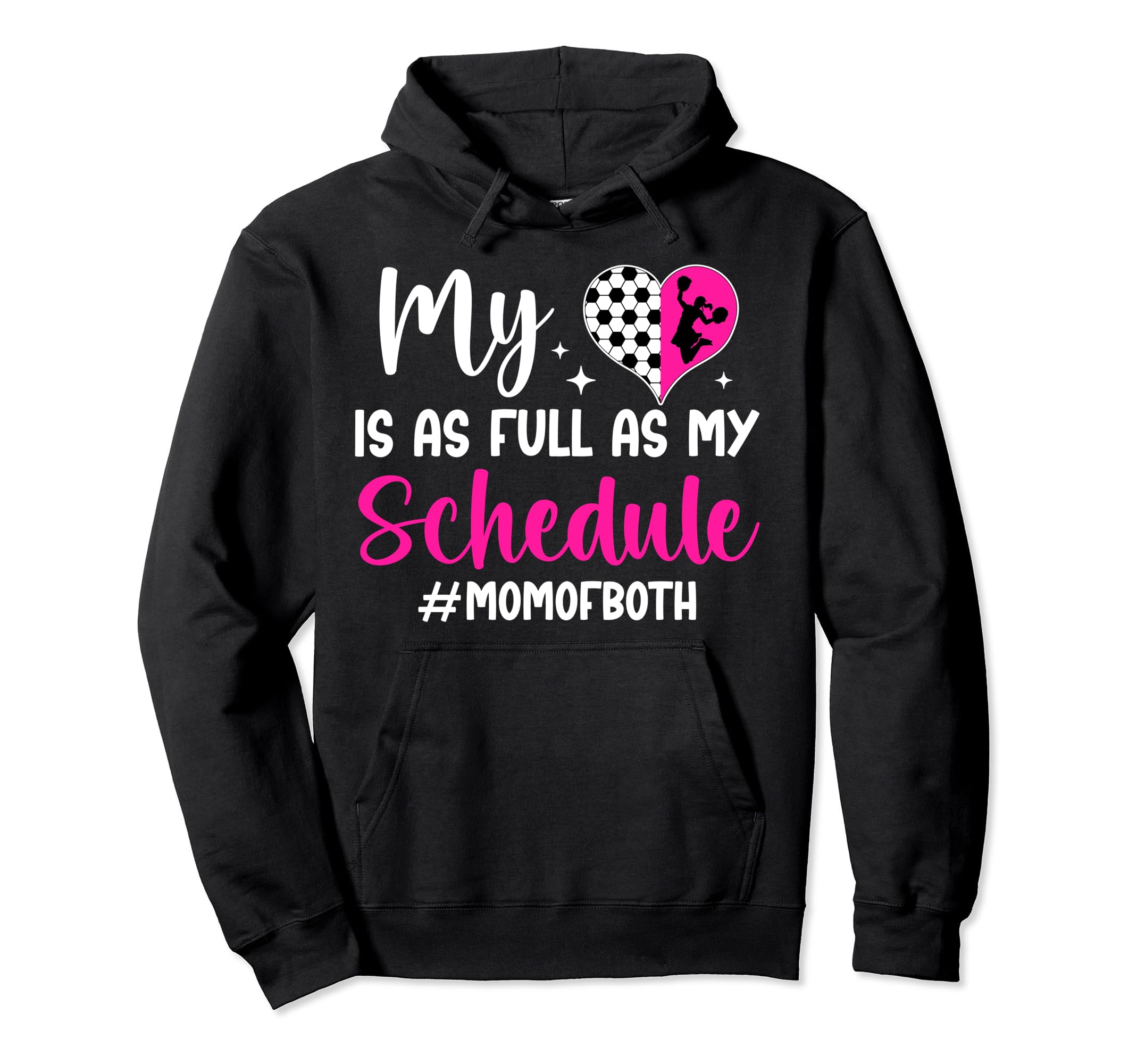 Mom Both Proud Cheer And Soccer Mom Hoodie - Graphic Print for Adults - T-Shirt, Sweatshirt, Hoodie