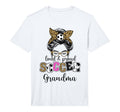 Loud And Proud Soccer Grandma Messy T-Shirt - Novelty Apparel for Adults - T-Shirt, Sweatshirt, Hoodie