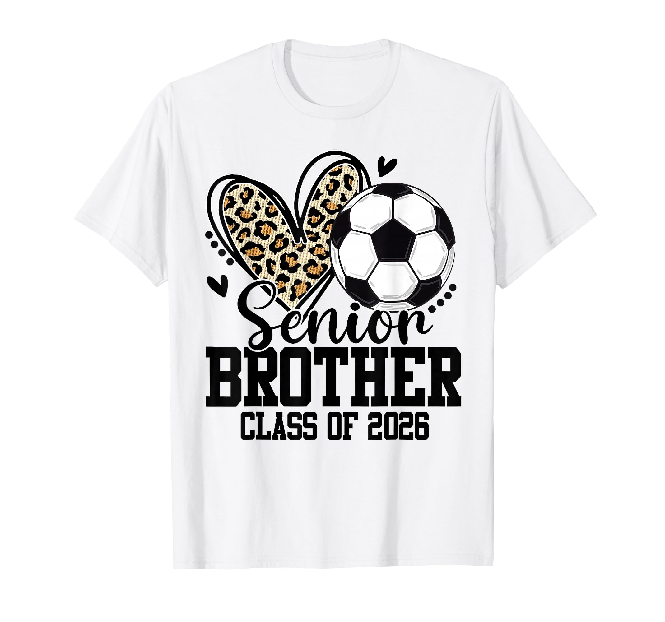 Senior Brother Class 2026 Soccer T-Shirt - Aesthetic Graphic Unisex - T-Shirt, Sweatshirt, Hoodie