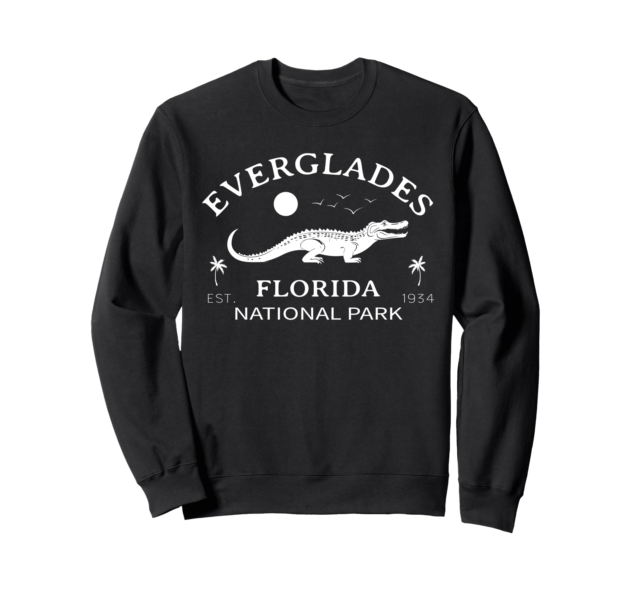 Everglades National Park Sweatshirt - Streetwear Style Men Women - T-Shirt, Sweatshirt, Hoodie
