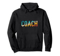 Coach Sport Soccer Basketball Football Hoodie - Novelty Apparel for Adults - T-Shirt, Sweatshirt, Hoodie