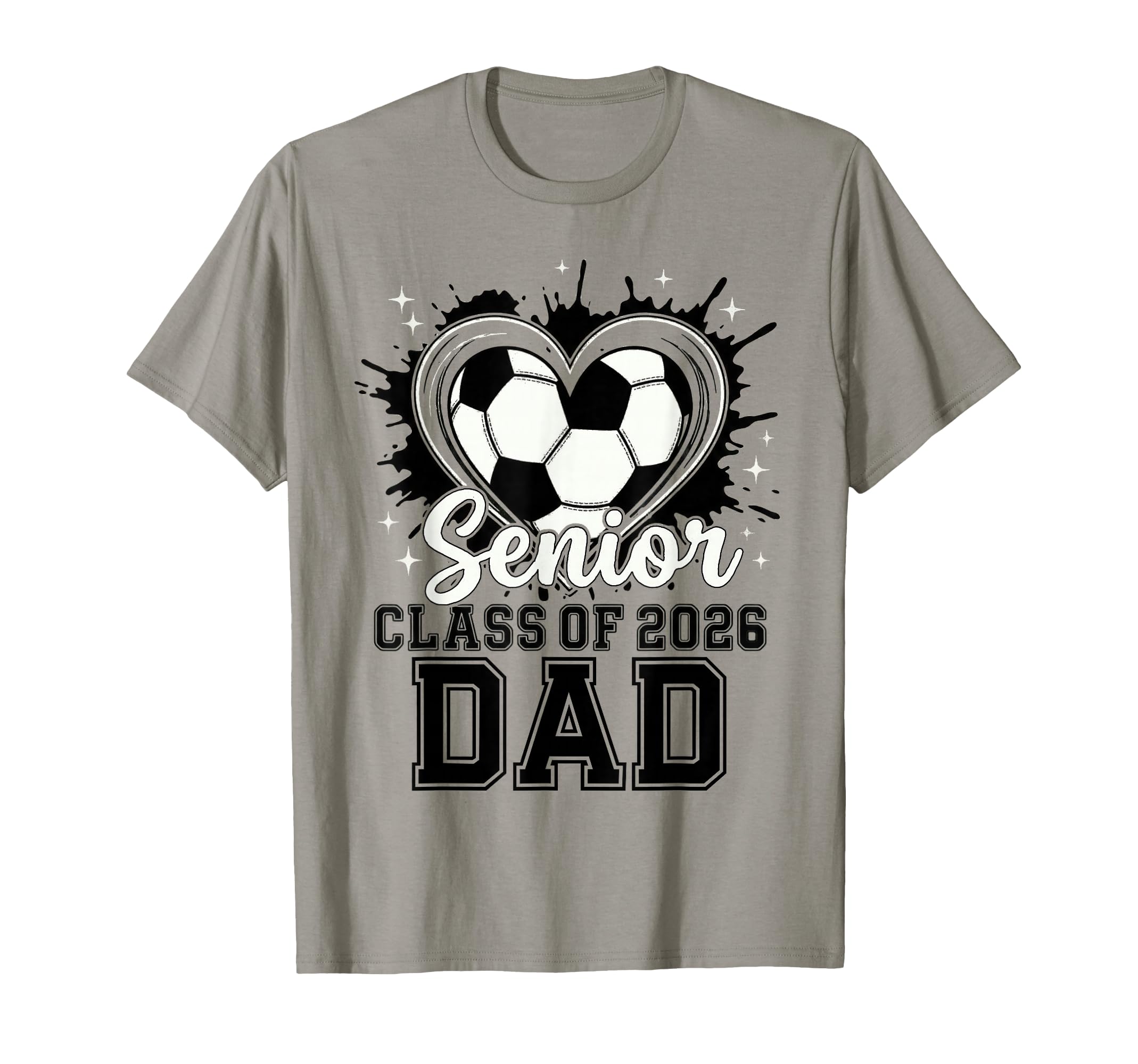 Senior Dad Class 2026 Soccer Drip Melt T-Shirt - Novelty Apparel Men Women - T-Shirt, Sweatshirt, Hoodie