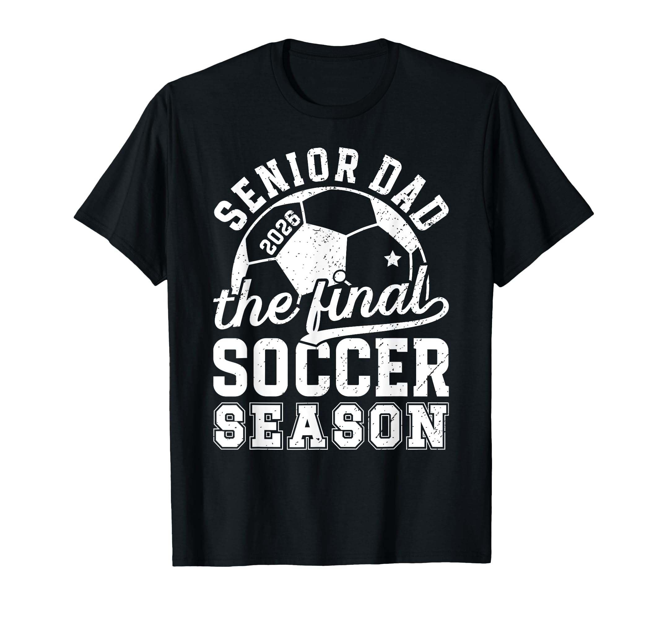 Soccer Senior Dad 2026 Final Soccer T-Shirt - Custom Art Print Unisex - T-Shirt, Sweatshirt, Hoodie