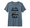 My Soccer Mom Era Funny Soccer Mom Tri T-Shirt - Unique Graphic Men Women - T-Shirt, Sweatshirt, Hoodie
