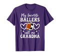 My Favorite Ballers Call Me Grandma T-Shirt - Trendy Graphic Men Women - T-Shirt, Sweatshirt, Hoodie