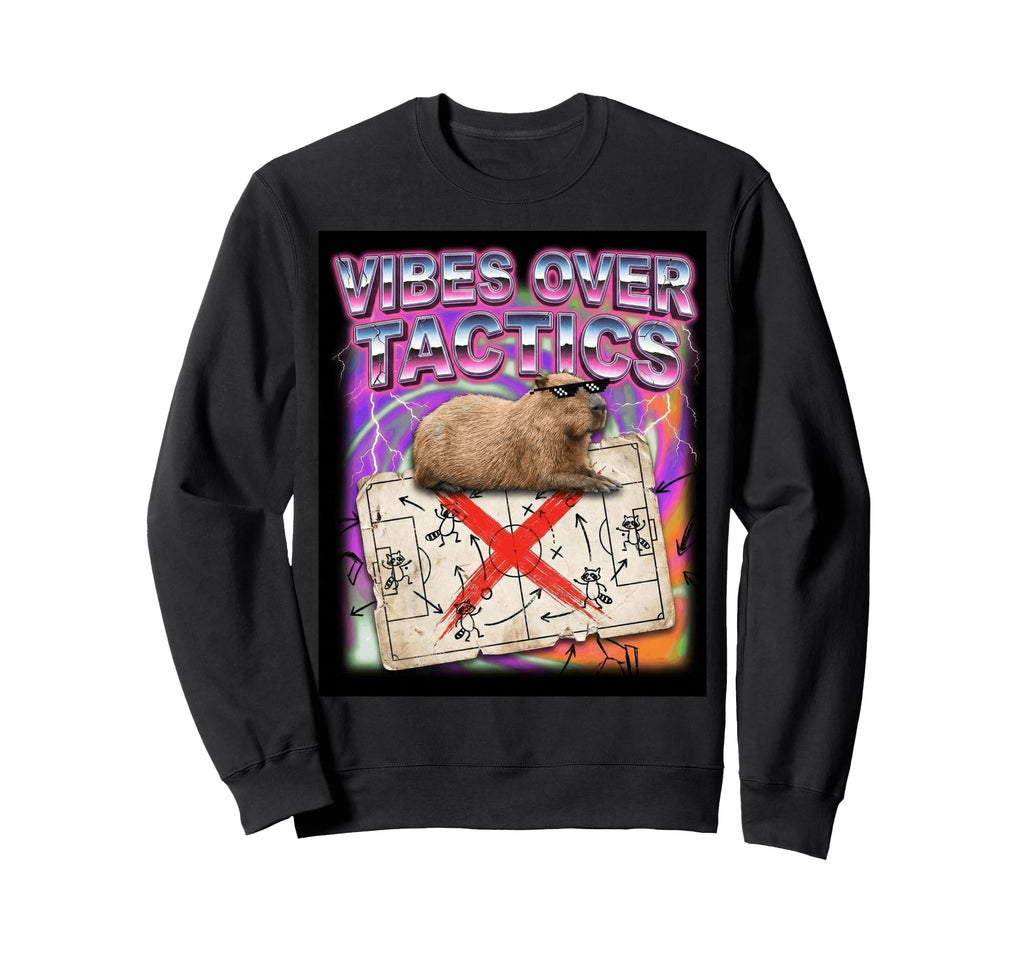 Vibes Over Tactics Meme Capybara Sweatshirt - Custom Art Print for Adults - T-Shirt, Sweatshirt, Hoodie