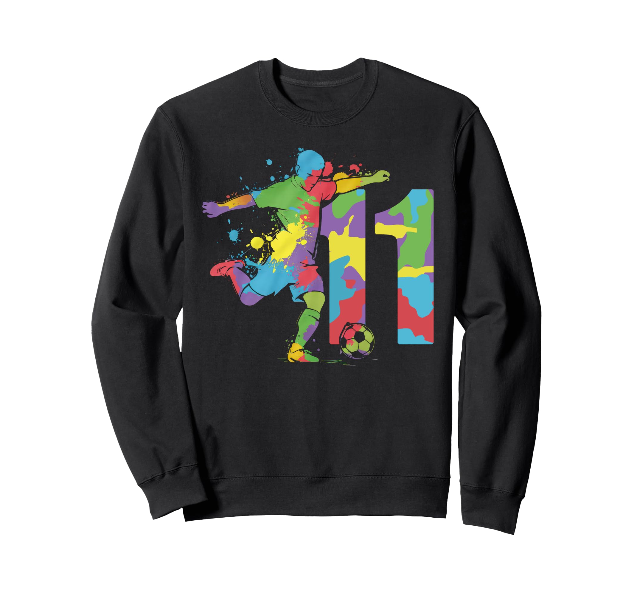 11 Soccer Birthday Gift Soccer Fan Sweatshirt - Fun Novelty Design Unisex - T-Shirt, Sweatshirt, Hoodie