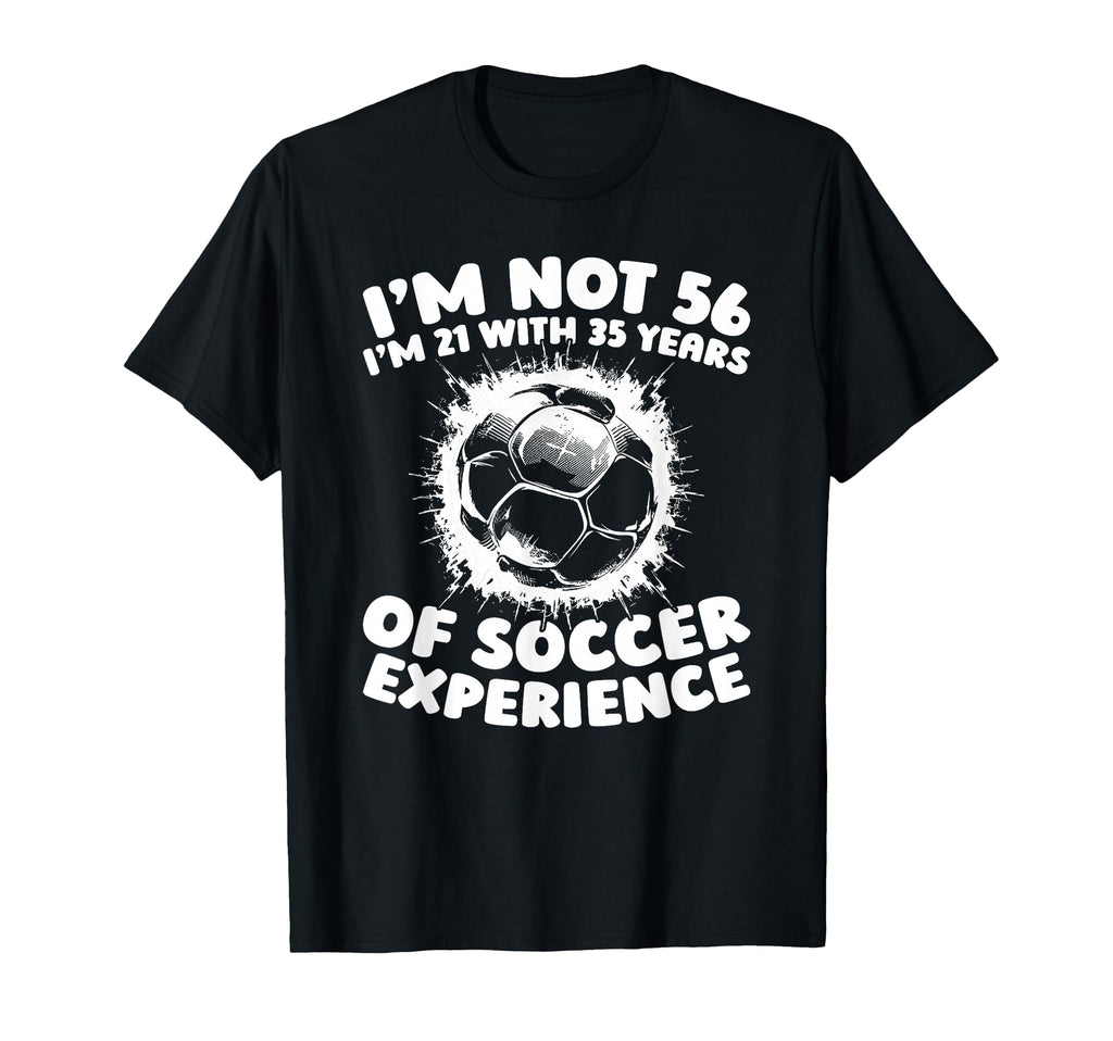 56Th Birthday Soccer Sports Team Player 56 T-Shirt - Trendy Graphic Unisex - T-Shirt, Sweatshirt, Hoodie