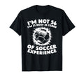 56Th Birthday Soccer Sports Team Player 56 T-Shirt - Trendy Graphic Unisex - T-Shirt, Sweatshirt, Hoodie