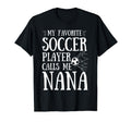 My Favorite Soccer Player Calls T-Shirt - Casual Everyday Wear for Adults - T-Shirt, Sweatshirt, Hoodie