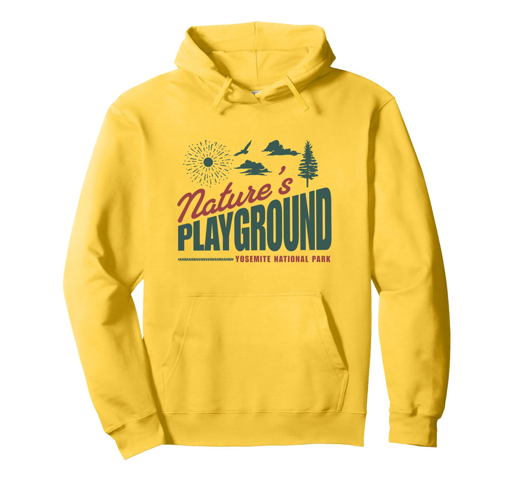 Natures Playground National Park Yosemite Hoodie - Trendy Graphic Men Women - T-Shirt, Sweatshirt, Hoodie