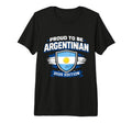 Proud To Be Argentinian 2026 Shirts T-Shirt - Aesthetic Graphic Unisex - T-Shirt, Sweatshirt, Hoodie