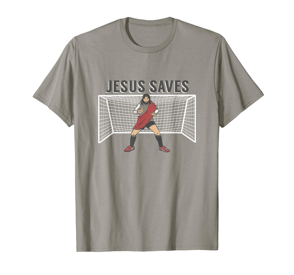 Jesus Saves Funny Christian Christ Soccer T-Shirt - Unique Graphic Unisex - T-Shirt, Sweatshirt, Hoodie
