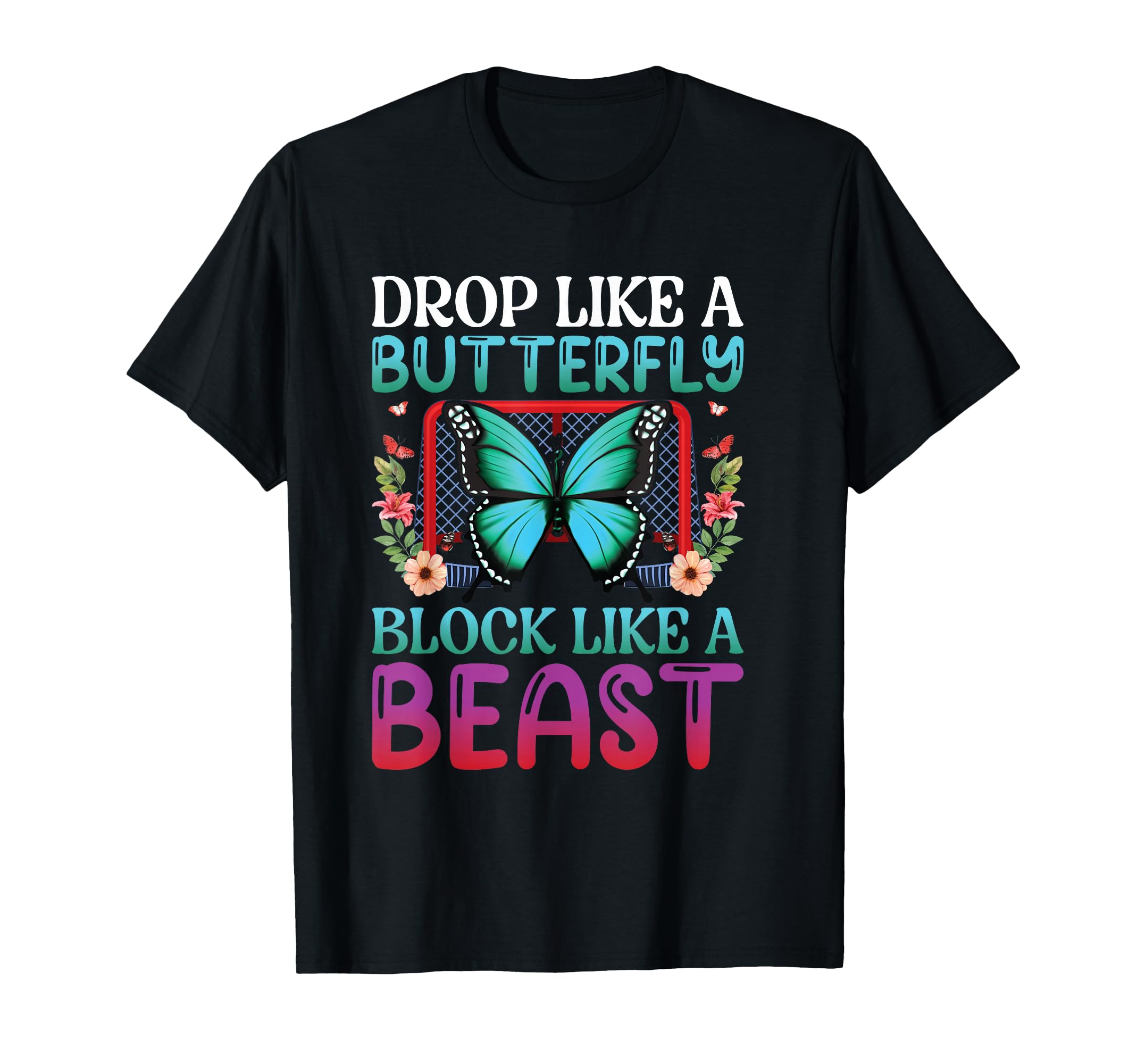 Drop Like Butterfly Block Like Beast Ice T-Shirt - Graphic Print Unisex - T-Shirt, Sweatshirt, Hoodie