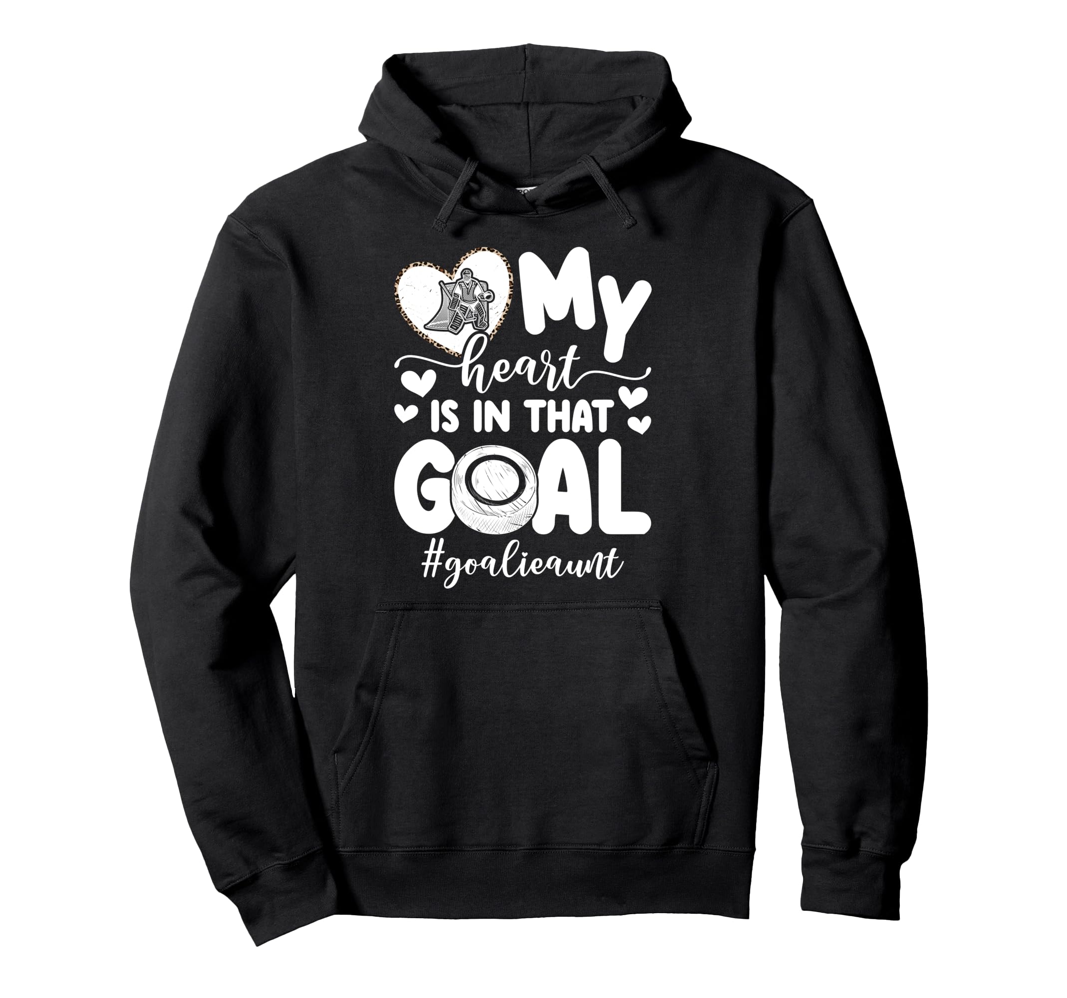 Proud Ice Hockey Goalie Aunt Hockey Hoodie - Custom Art Print Men Women - T-Shirt, Sweatshirt, Hoodie