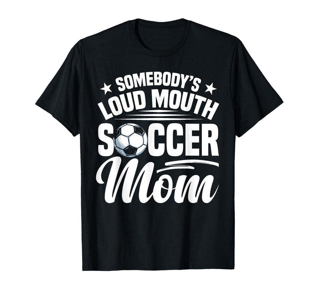 Soccer Mama Soccer Coach Soccer Player T-Shirt - Unique Graphic Men Women - T-Shirt, Sweatshirt, Hoodie