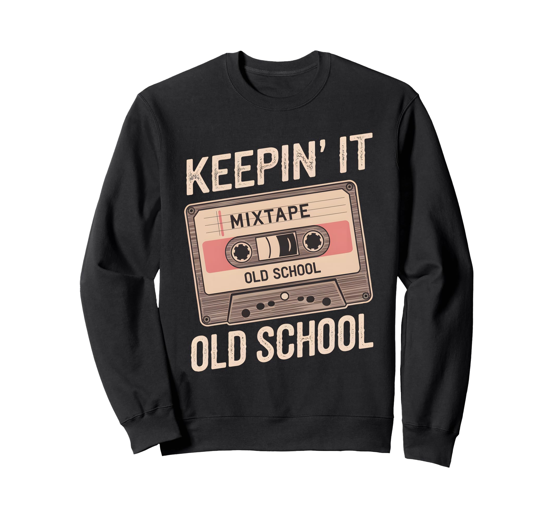 Old School Hip Hop 80S 90S Sweatshirt - Streetwear Style for Adults - T-Shirt, Sweatshirt, Hoodie