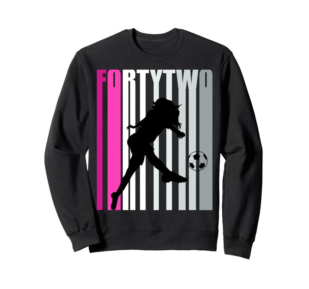 Womens 42Nd Soccer Birthday Loves To Sweatshirt - Graphic Print Unisex - T-Shirt, Sweatshirt, Hoodie
