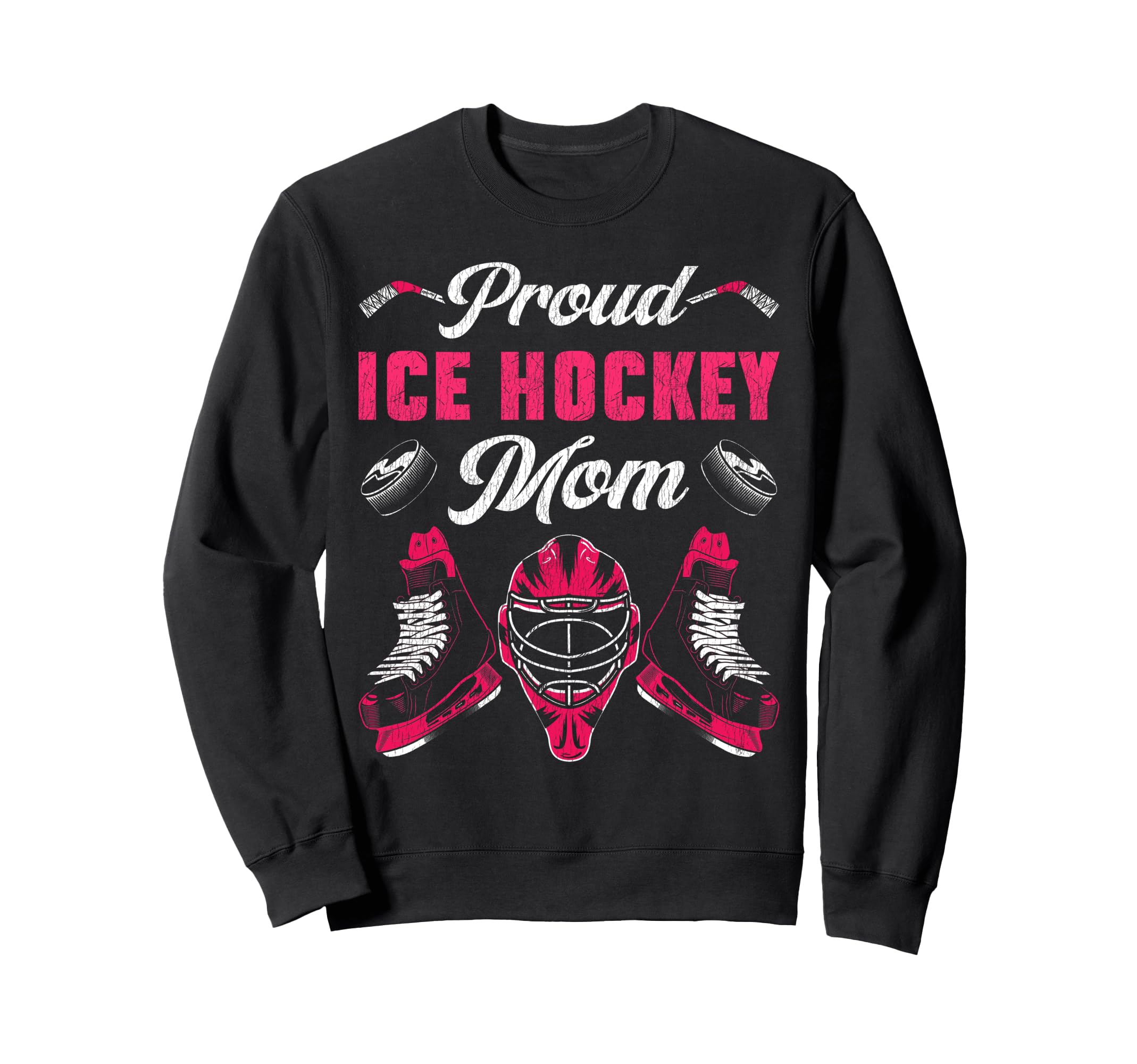 Ice Hockey Goalie Mom Mother Goalkeeper Sweatshirt - Trendy Graphic Unisex - T-Shirt, Sweatshirt, Hoodie